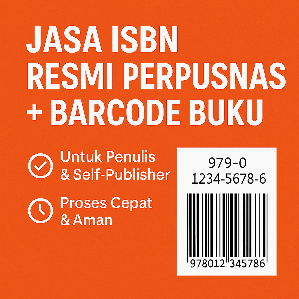JASA PENGURUSAN ISBN & BARCODE RESMI DARI PERPUSNAS RI